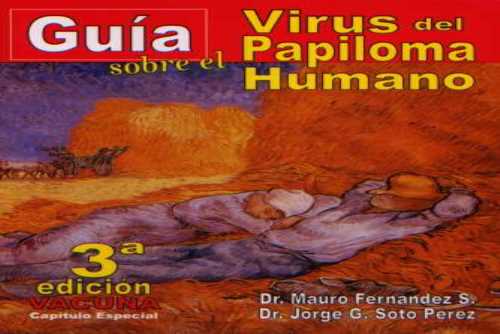 Guía: Todo sobre el Virus del Papiloma